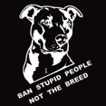 thumbnail image 5 of Ban Stupid People Not Breed Pitbull Auto Car Styling Sticker Body, 5 of 5