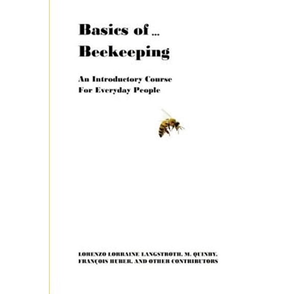 Basics of ...: Basics of ... Beekeeping (Paperback)