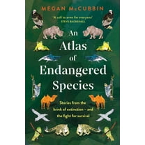 An Atlas of Endangered Species, (Hardcover)