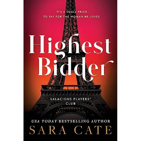 Pre-Owned Highest Bidder (Salacious Players' Club, 5), 9781728282176, 1728282179, Paperback,