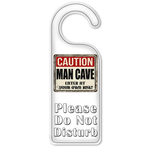 Do Not Disturb Door Knob Hanger Sign Caution Man Cave