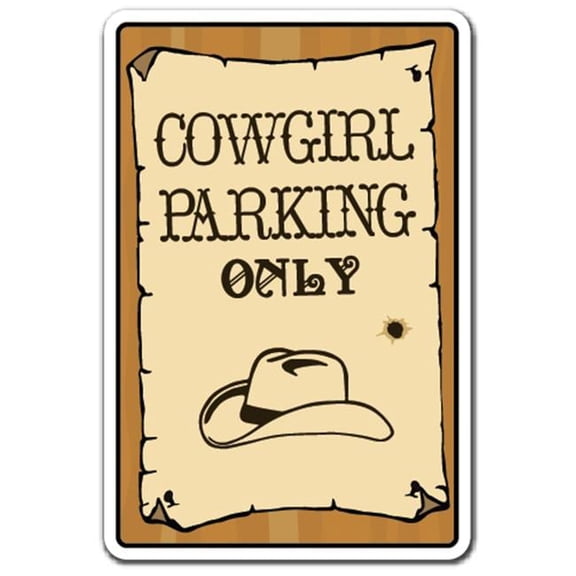 COWGIRL PARKINK ONLY Sign western redneck country spurs hat | Indoor/Outdoor | 12" Tall