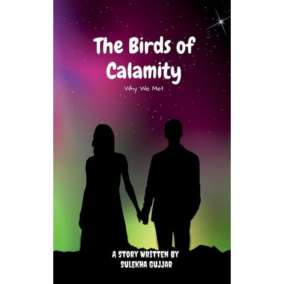 The Birds Of Calamity (Paperback)