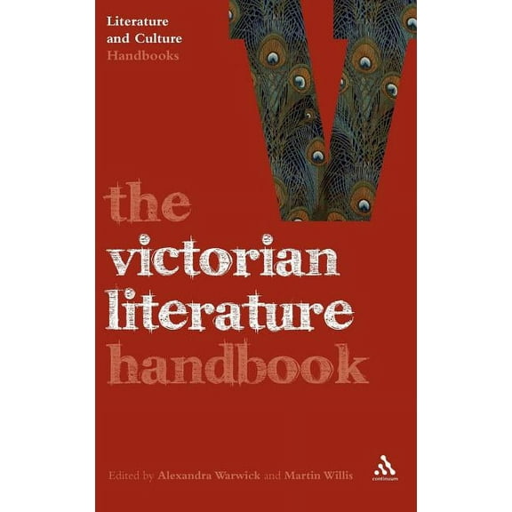 Literature and Culture Handbooks The Victorian Literature Handbook, (Hardcover)