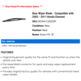 thumbnail image 2 of Rear Wiper Blade - Compatible with 2003 - 2011 Honda Element 2004 2005 2006 2007 2008 2009 2010, 2 of 2