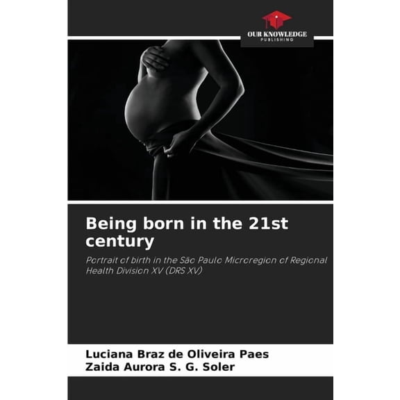 Being born in the 21st century, (Paperback)