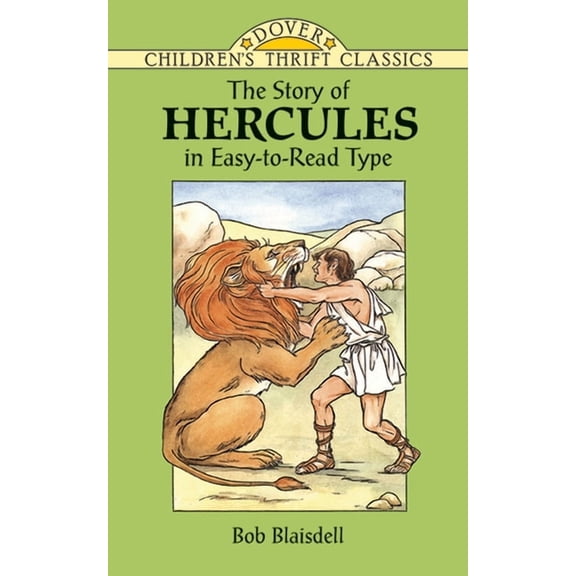Dover Children's Thrift Classics The Story of Hercules, (Paperback)