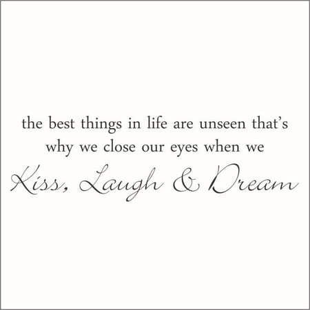 The Best Things in Life are Unseen, that's why We Close.. Vinyl Quote -