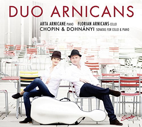 Dohnanyi / Chopin / Duo Arnicans - Sonatas for Cello & Piano - Music & Performance - CD