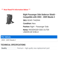 thumbnail image 2 of Right Passenger Side Undercar Shield - Compatible with 2004 - 2009 Mazda 3 2005 2006 2007 2008, 2 of 2