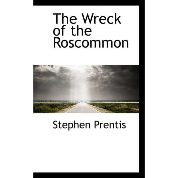 The Wreck of the Roscommon, (Paperback)