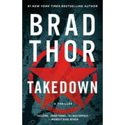 BRAD THOR The Scot Harvath Series: Takedown : A Thriller (Series #5) (Paperback)