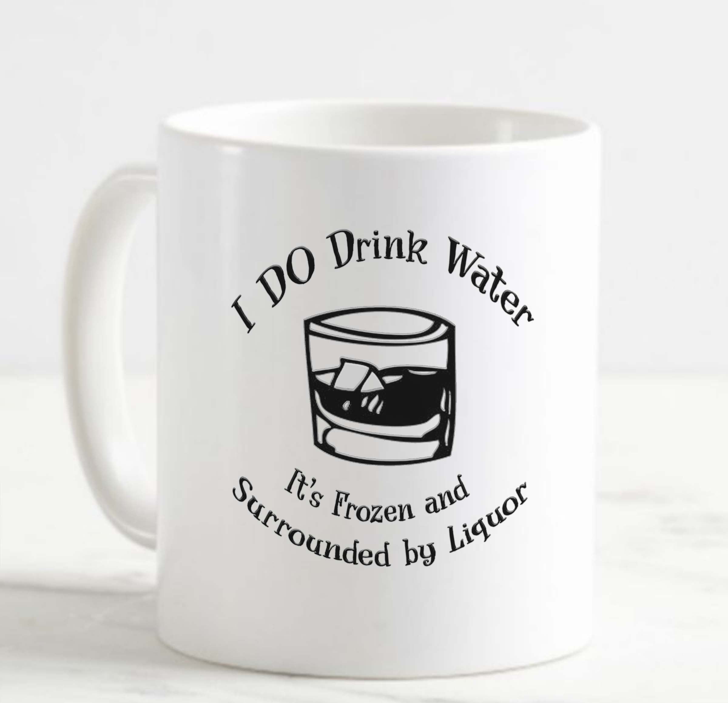 Coffee Mug Drink Water Liquor Funny Pub White Coffee Mug Funny Gifts Cup -  