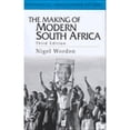thumbnail image 1 of The Making of Modern South Africa: Conquest, Apartheid, Democracy (Paperback) by Nigel Worden, 1 of 1