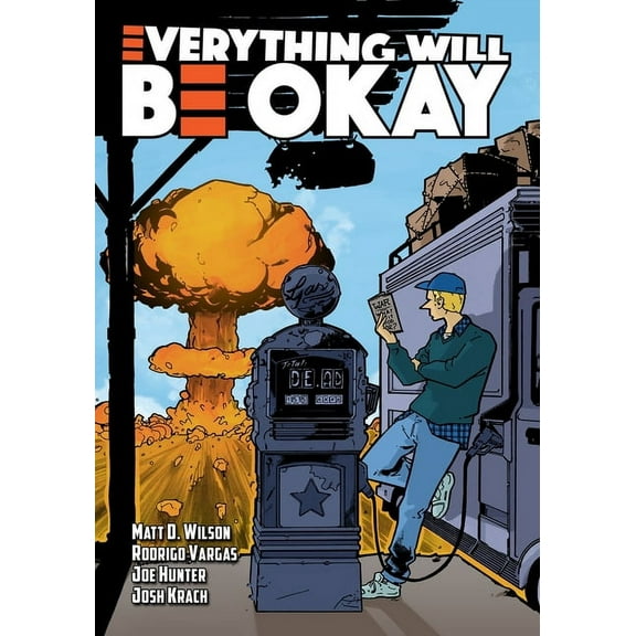 Everything Will Be Okay, (Paperback)