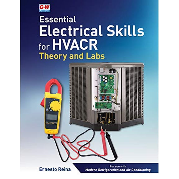Pre-Owned Essential Electrical Skills for HVACR: Theory and Labs, 9781645649212, 1645649210, Paperback, First Edition, Textbook edition