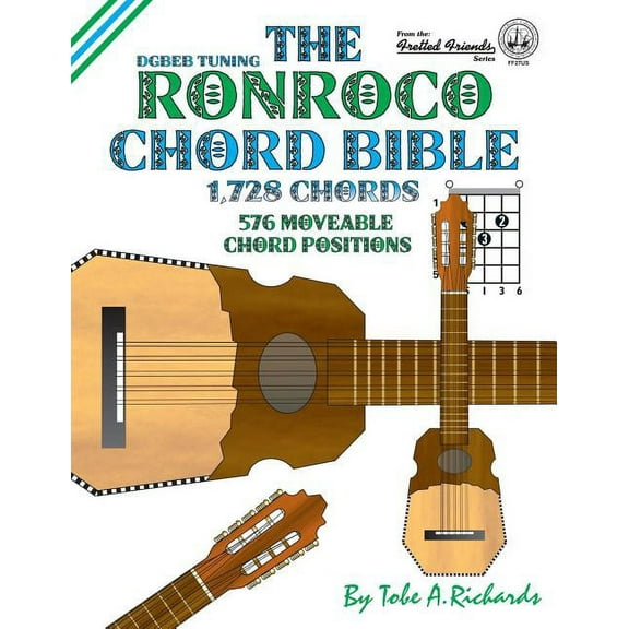 The Ronroco Chord Bible: DGBEB Tuning 1,728 Chords, (Paperback)