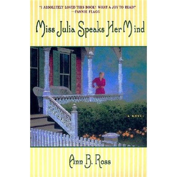 Pre-Owned Miss Julia Speaks Her Mind (Paperback) 0688177751 9780688177751