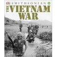 thumbnail image 2 of DK Definitive Visual Histories: The Vietnam War : The Definitive Illustrated History (Hardcover), 2 of 2