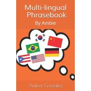 Multilingual Phrasebook: By Ambie, (Paperback)