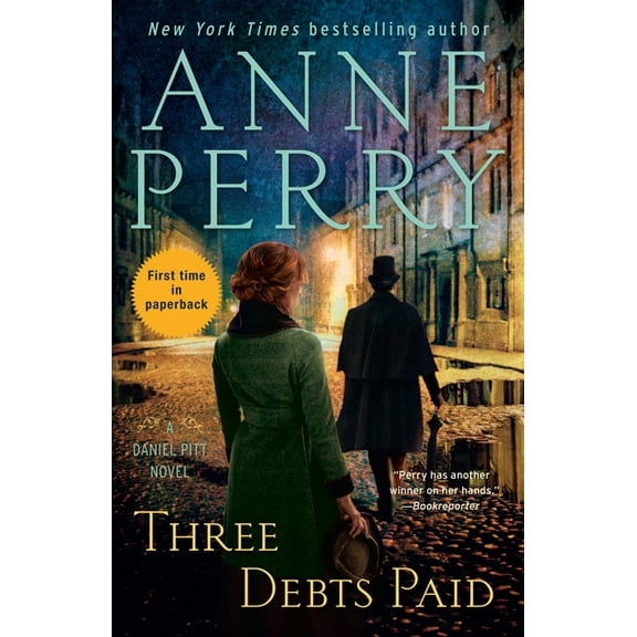 Daniel Pitt Three Debts Paid: A Daniel Pitt Novel, (Paperback)