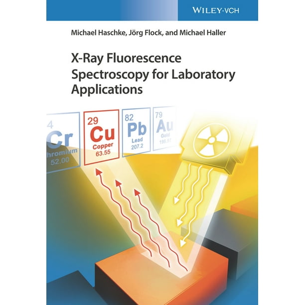XRay Fluorescence Spectroscopy for Laboratory Applications (Hardcover