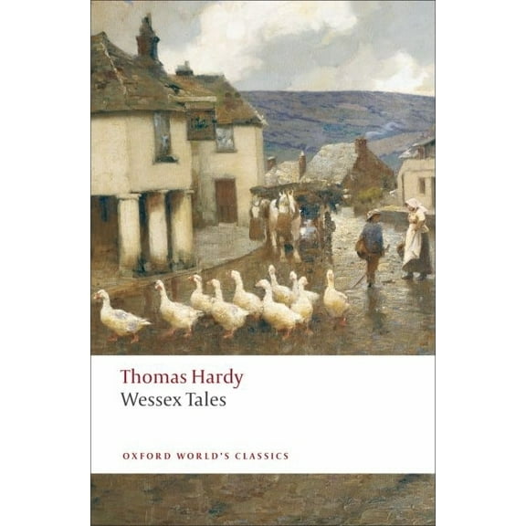 Oxford World's Classics Wessex Tales, (Paperback)