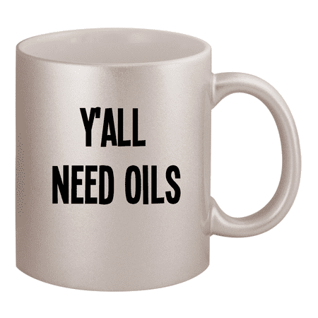 

Y all Need Oils - 11oz Ceramic Silver Coffee Mug