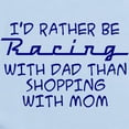 thumbnail image 2 of CafePress - Rather Be Racing With Dad2 Body Suit - Baby Light Bodysuit, Size Newborn - 24 Months, 2 of 4