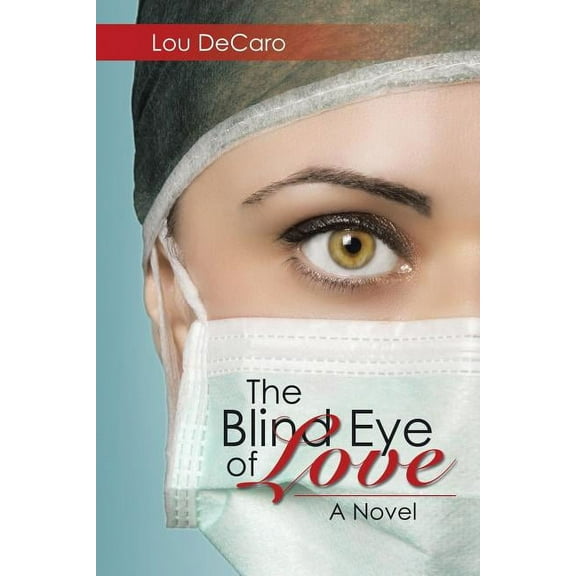 Blind Eye of Love
