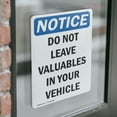 thumbnail image 4 of (2 Pack) Do Not Leave Valuables In Your Vehicle OSHA Notice Sign, 4 of 7