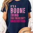 thumbnail image 2 of It's A Boone Thing You Wouldn't Understand Vintage T-Shirt, Men's And Women's Graphic Tee 100% Cotton by TBun, Full Sizes S-5XL, 2 of 5