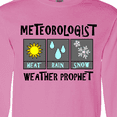 thumbnail image 4 of Inktastic Meteorologist Weather Prophet Long Sleeve T-Shirt, 4 of 5