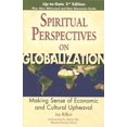 thumbnail image 1 of Spiritual Perspectives on Globalization: Making Sense of Economic and Cultural Upheaval, 1 of 1