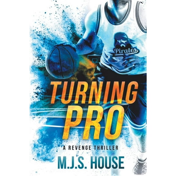 Turning Pro: A Revenge Thriller, (Paperback)