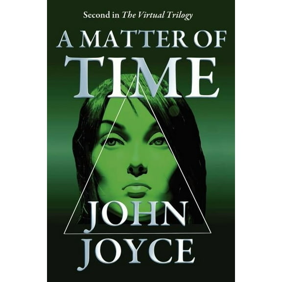 Virtual Trilogy: A Matter of Time (Paperback)