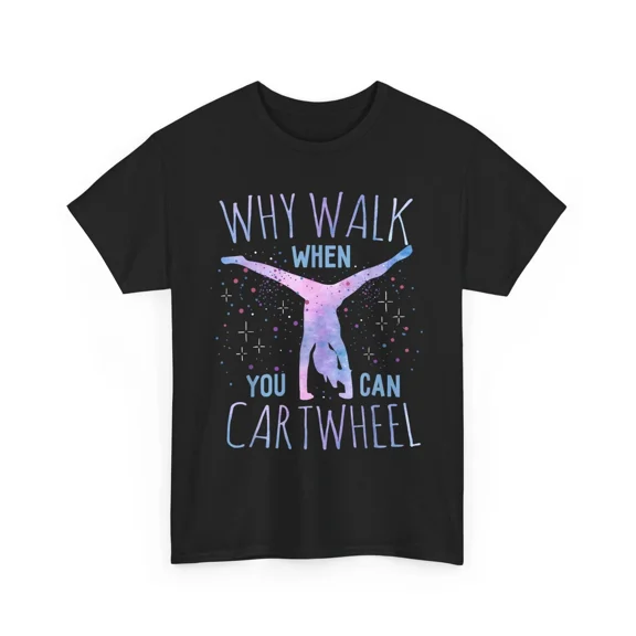 Tumbling Gymnastics Gifts For Little Girls Cartwheel Gymnast Girl Unisex T-Shirt, up to size 5XL
