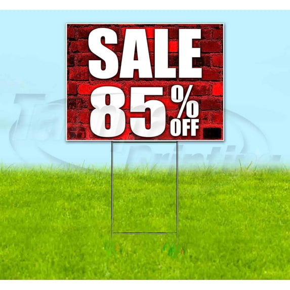 Sale 85% Off (18" x 24") Yard Sign, Includes Metal Step Stake