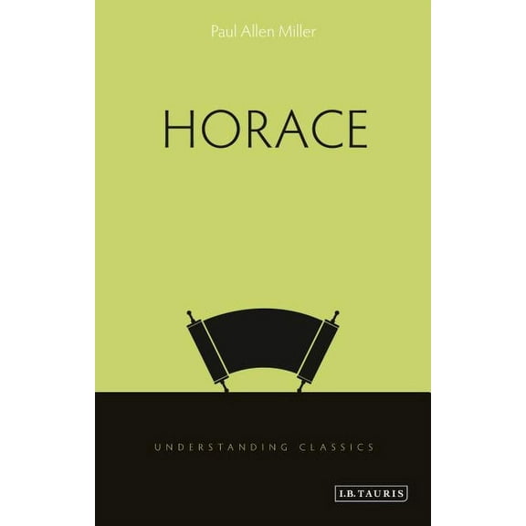 Understanding Classics Horace, (Paperback)