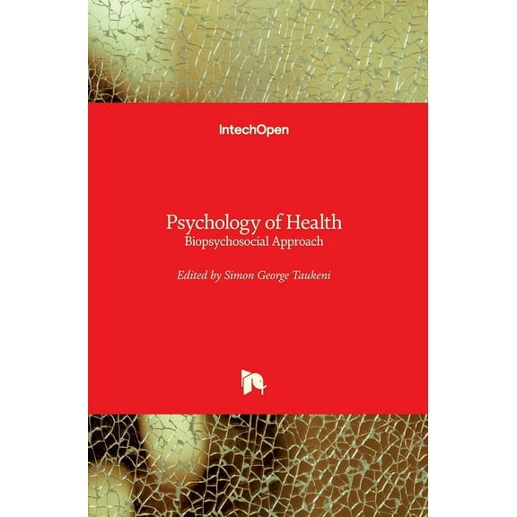 Psychology of Health: Biopsychosocial Approach (Hardcover)