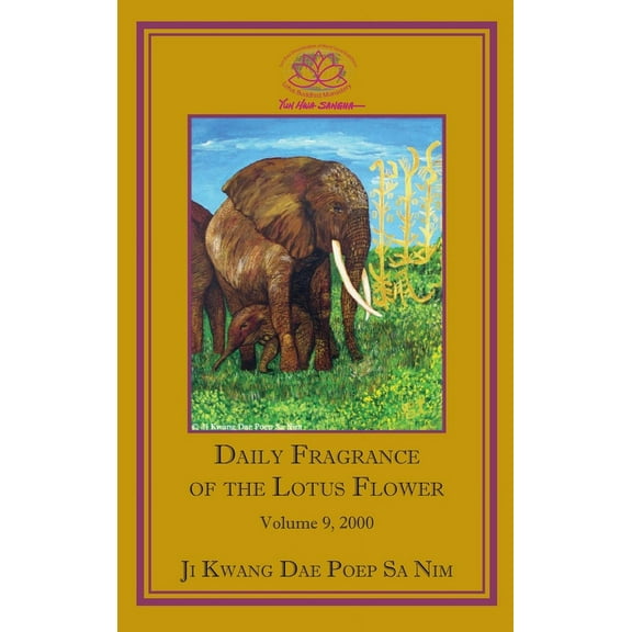 Daily Fragrance of the Lotus Flower, Vol. 9 (2000), (Hardcover)