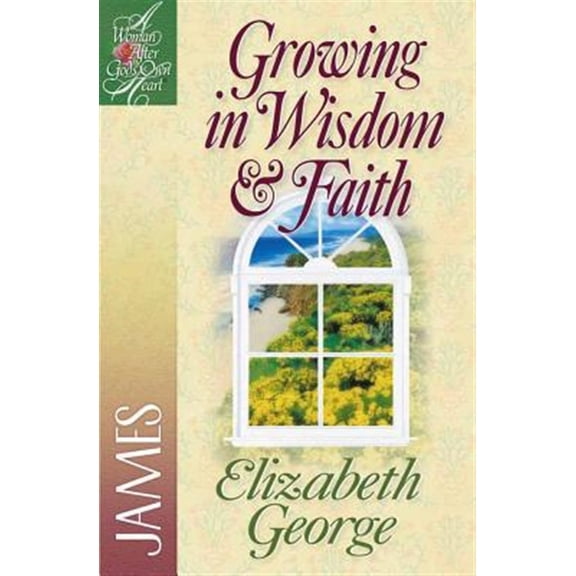 Pre-Owned Growing in Wisdom and Faith: James (Paperback) 0736904905 9780736904902