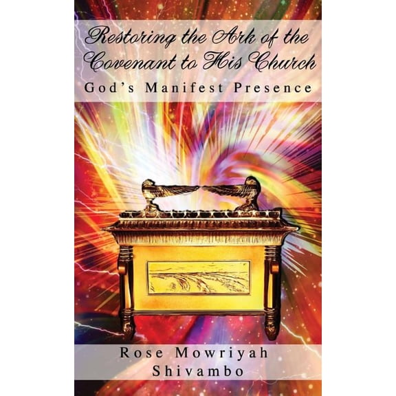 Restoring the Ark of the Covenant to His Church