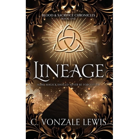 Blood & Sacrifice Chronicles Lineage, Book 1, (Hardcover)