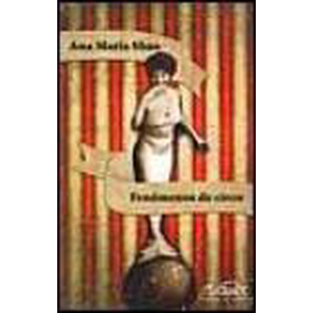 FENOMENOS DE CIRCO PAGINAS DE ESPUMA ANA MARIA SHUA