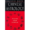 thumbnail image 1 of Pre-Owned Chinese Astrology Plain and Simple (Paperback) 1870845315 9781870845311, 1 of 1