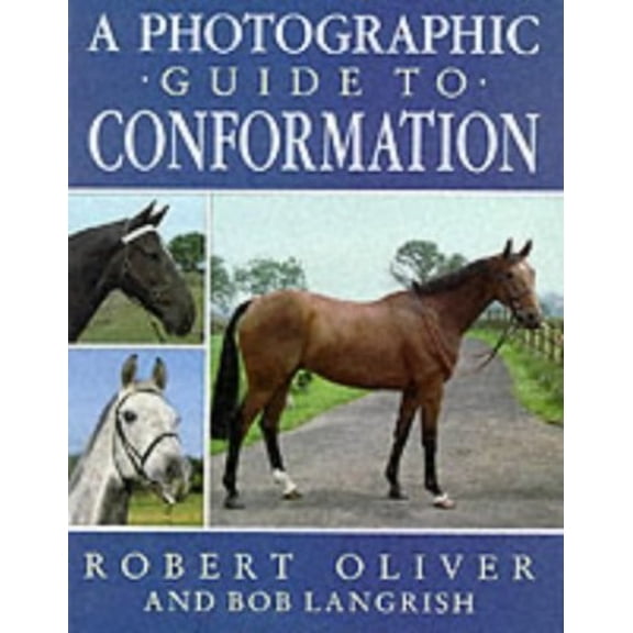 Pre-Owned Photographic Guide to Conformation (Hardcover) 0851315224 9780851315225