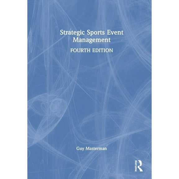 Strategic Sports Event Management, (Hardcover)