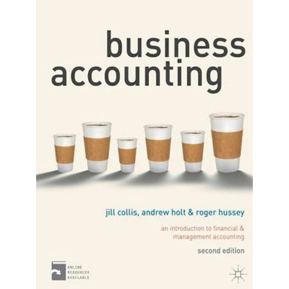 Pre-Owned Business Accounting: An Introduction to Financial and Management Accounting (Paperback) 0230276237 9780230276239