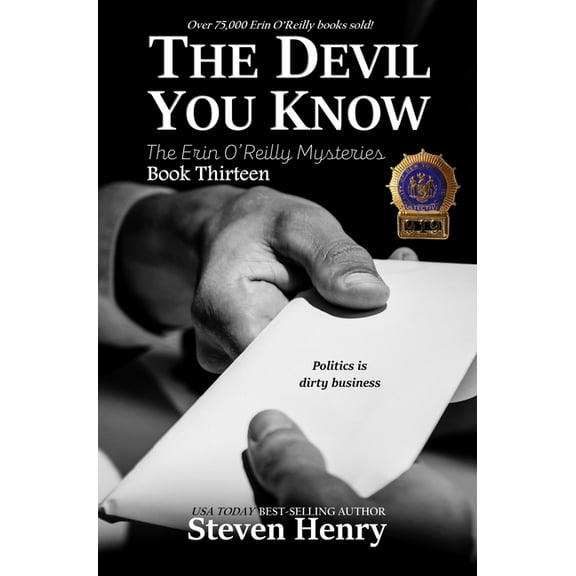 Erin O'Reilly Mysteries The Devil You Know, Book 13, (Hardcover)